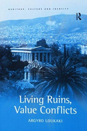 Living Ruins, Value Conflicts