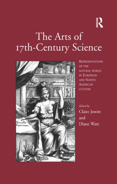 Book cover of: Arts of 17th-Century Science. By: Claire Jowitt