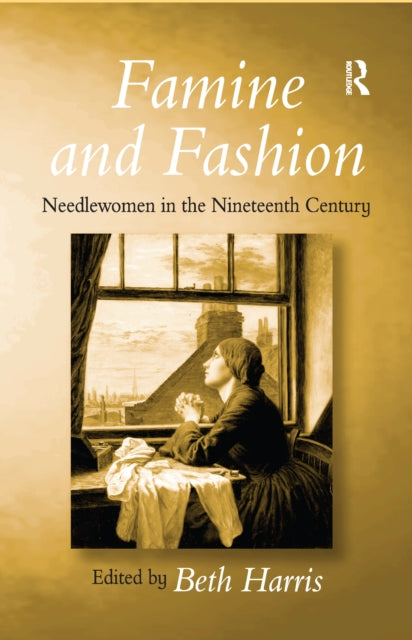 Book cover of: Famine and Fashion. By: Beth Harris