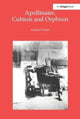Book cover of: Apollinaire, Cubism and Orphism. By: Adrian Hicken