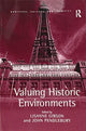Book cover of: Valuing Historic Environments. By: John Pendlebury