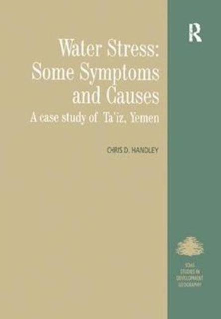 Book cover of: Water Stress: Some Symptoms and Causes. By: Chris D. Handley