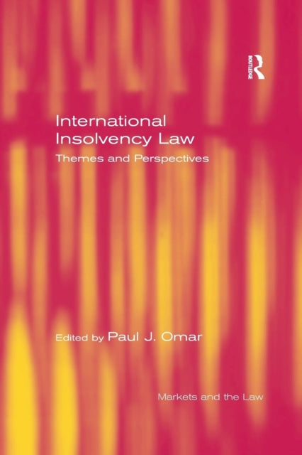 Book cover of: International Insolvency Law. By: Paul Omar