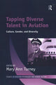 Book cover of: Tapping Diverse Talent in Aviation. By: Mary Ann Turney