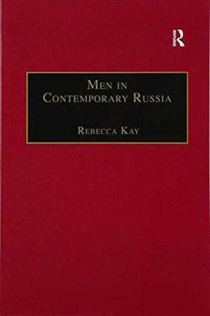 Men in Contemporary Russia
