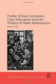 Book cover of: Public School Literature, Civic Education and the Politics of Male Adolescence. By: Jenny Holt