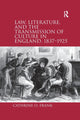 Book cover of: Law, Literature, and the Transmission of Culture in England, 1837–1925. By: Cathrine O. Frank