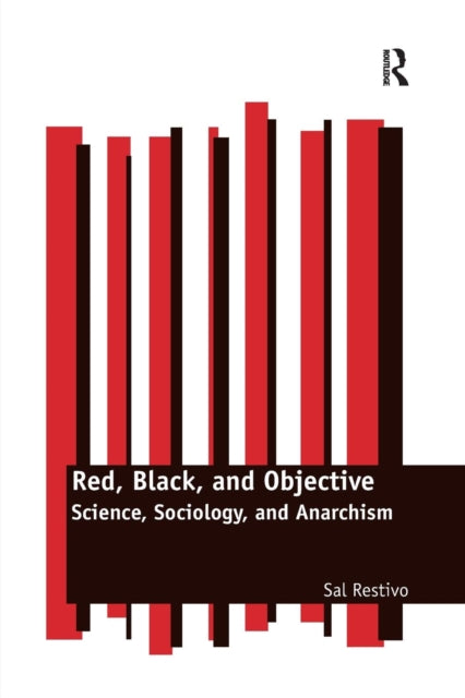 Book cover of: Red, Black, and Objective. By: Sal Restivo