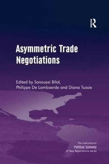 Book cover of: Asymmetric Trade Negotiations. By: Sanoussi Bilal