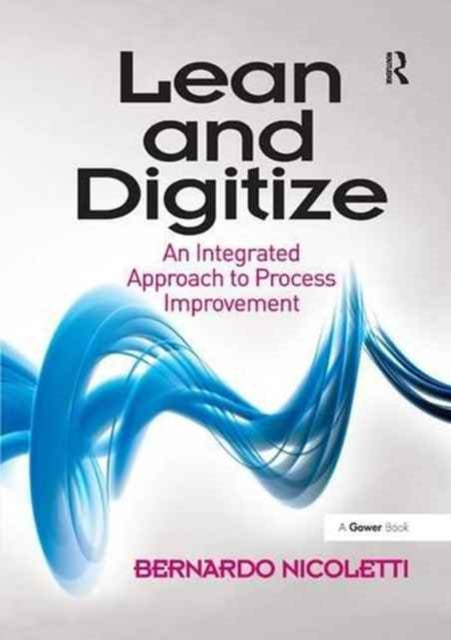 Book cover of: Lean and Digitize. By: Bernardo Nicoletti