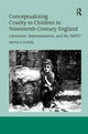 Book cover of: Conceptualizing Cruelty to Children in Nineteenth-Century England. By: Monica Flegel