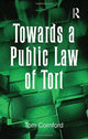 Book cover of: Towards a Public Law of Tort. By: Tom Cornford