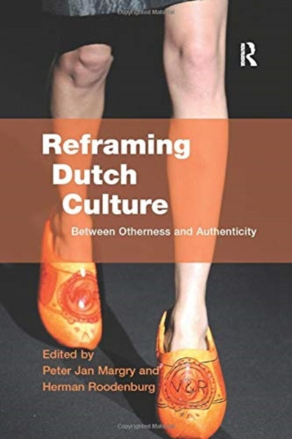Book cover of: Reframing Dutch Culture. By: Herman Roodenburg