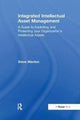 Book cover of: Integrated Intellectual Asset Management. By: Steve Manton