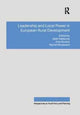 Book cover of: Leadership and Local Power in European Rural Development. By: Imre Kovách