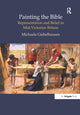 Book cover of: Painting the Bible. By: Michaela Giebelhausen