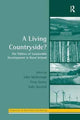 Book cover of: Living Countryside?. By: Tony Varley