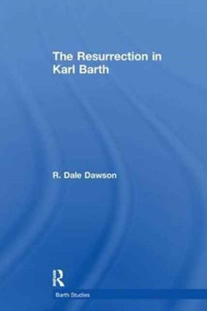 The Resurrection in Karl Barth