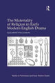 Book cover of: Materiality of Religion in Early Modern English Drama. By: Elizabeth Williamson