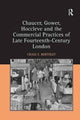 Book cover of: Chaucer, Gower, Hoccleve and the Commercial Practices of Late Fourteenth-Century London. By: Craig E. Bertolet