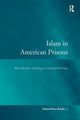 Book cover of: Islam in American Prisons. By: Hamid Reza Kusha