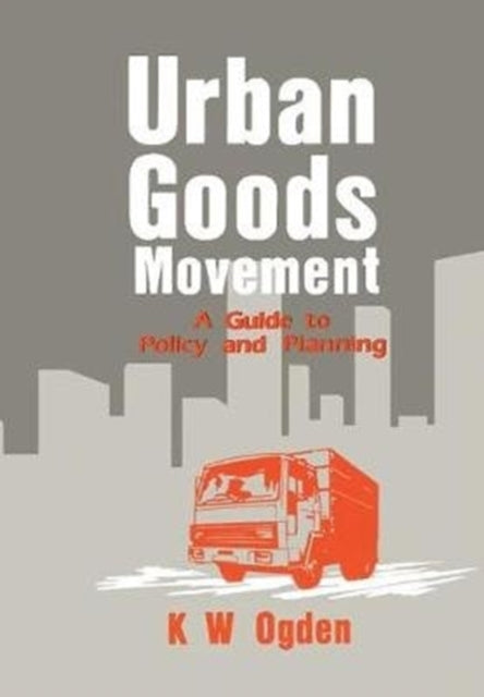 Book cover of: Urban Goods Movement. By: Roy Thomas