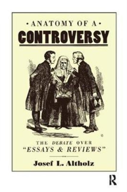 Book cover of: Anatomy of a Controversy. By: Josef L. Altholz