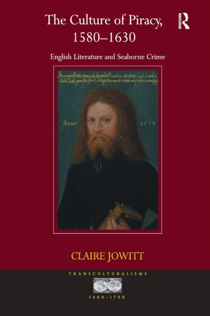 The Culture of Piracy, 1580–1630