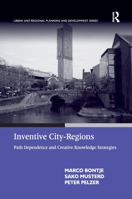 Book cover of: Inventive City-Regions. By: Marco Arjan Bontje