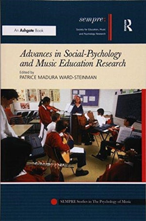 Advances in Social-Psychology and Music Education Research