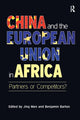 Book cover of: China and the European Union in Africa. By: Benjamin Barton