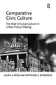 Book cover of: Comparative Civic Culture. By: Laura A. Reese