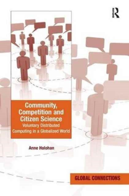 Book cover of: Community, Competition and Citizen Science. By: Anne Holohan