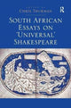 Book cover of: South African Essays on 'Universal' Shakespeare. By: Chris Thurman