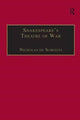 Book cover of: Shakespeare’s Theatre of War. By: Nicholas de Somogyi