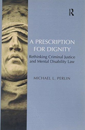 A Prescription for Dignity