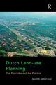 Book cover of: Dutch Land-use Planning. By: Barrie Needham