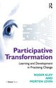 Book cover of: Participative Transformation. By: Roger Klev
