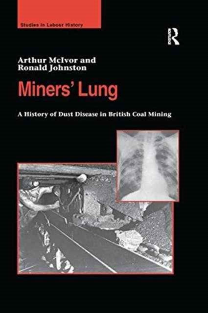 Book cover of: Miners' Lung. By: Arthur McIvor