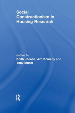 Social Constructionism in Housing Research