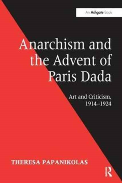 Anarchism and the Advent of Paris Dada