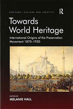 Towards World Heritage