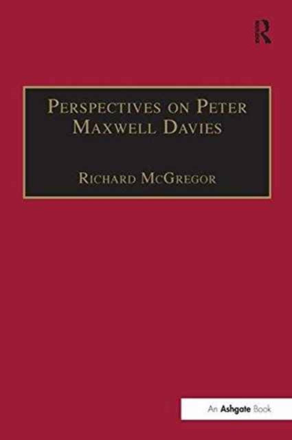 Book cover of: Perspectives on Peter Maxwell Davies. By: Richard McGregor