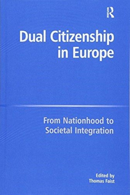 Dual Citizenship in Europe