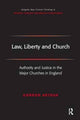 Book cover of: Law, Liberty and Church. By: Gordon Arthur