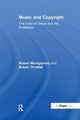 Book cover of: Music and Copyright: The Case of Delius and His Publishers. By: Robert Montgomery