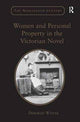 Book cover of: Women and Personal Property in the Victorian Novel. By: Deborah Wynne