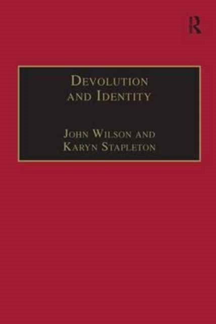 Book cover of: Devolution and Identity. By: John Wilson