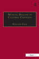 Book cover of: Musical Healing in Cultural Contexts. By: Penelope Gouk