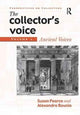 Book cover of: Collector's Voice. By: Susan Pearce